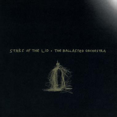 Stars of the Lid -  The Ballasted Orchestra